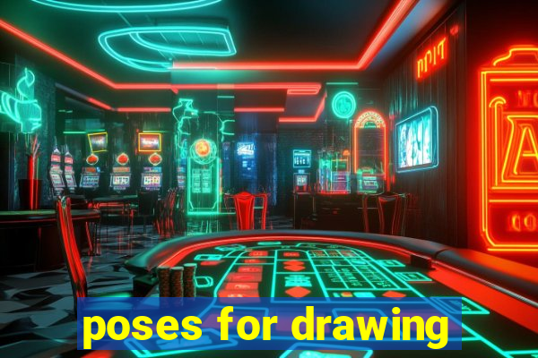 poses for drawing