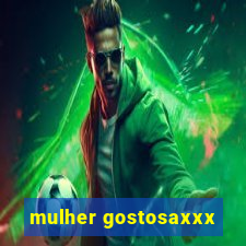 mulher gostosaxxx