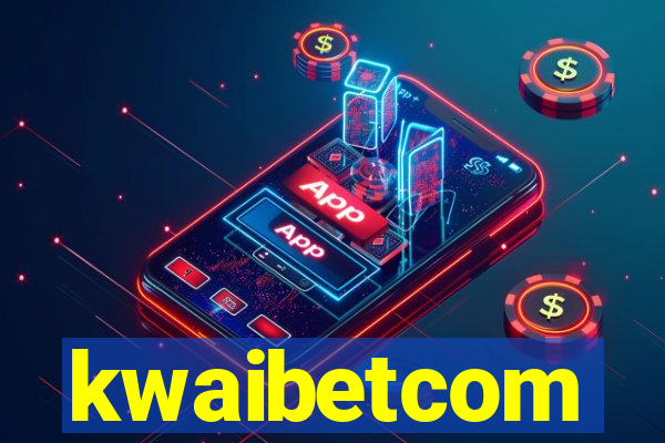 kwaibetcom
