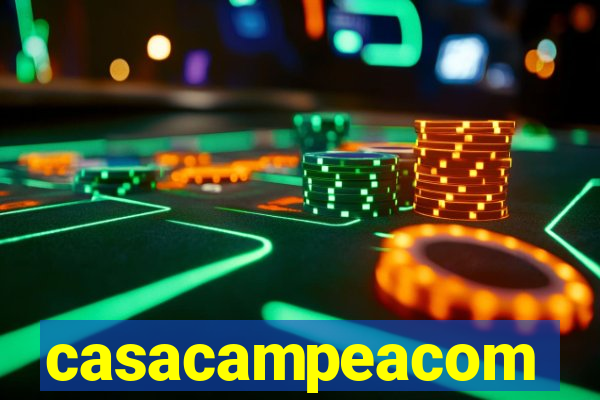 casacampeacom