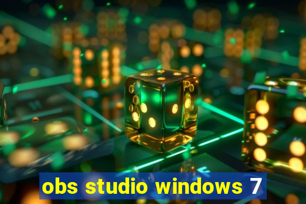 obs studio windows 7