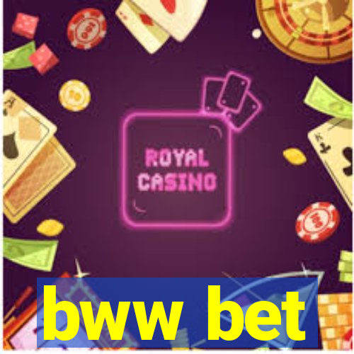 bww bet