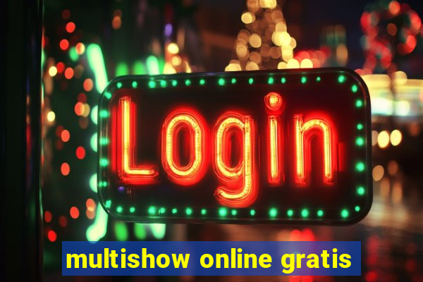 multishow online gratis