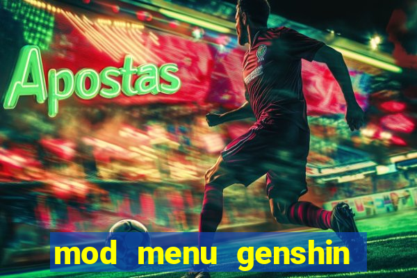 mod menu genshin impact pc