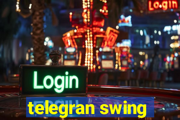 telegran swing