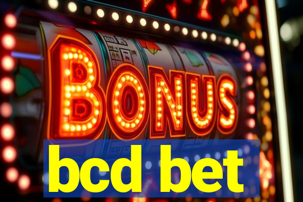 bcd bet