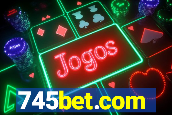 745bet.com