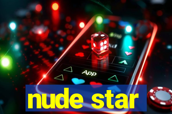 nude star