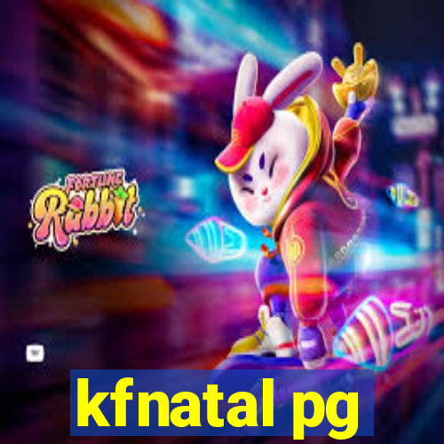 kfnatal pg