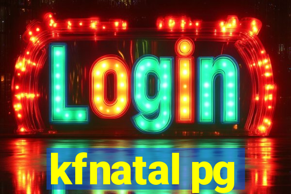kfnatal pg