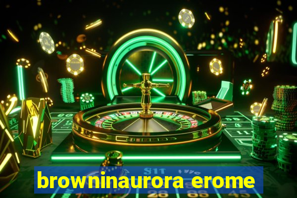 browninaurora erome