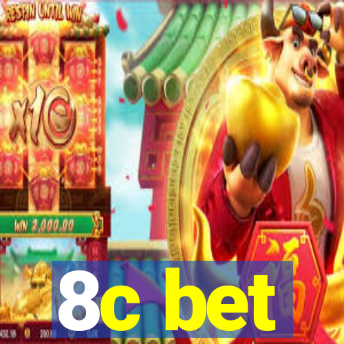 8c bet