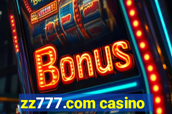 zz777.com casino