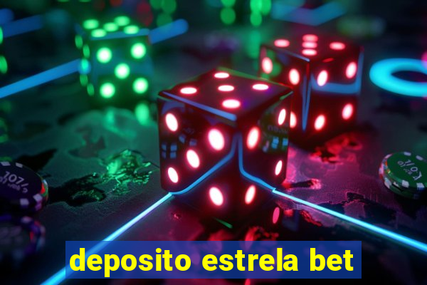 deposito estrela bet
