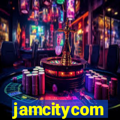 jamcitycom