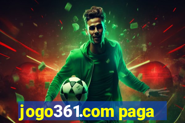 jogo361.com paga