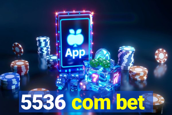 5536 com bet