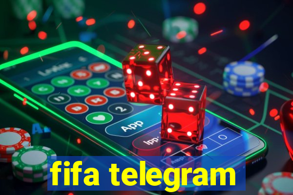 fifa telegram