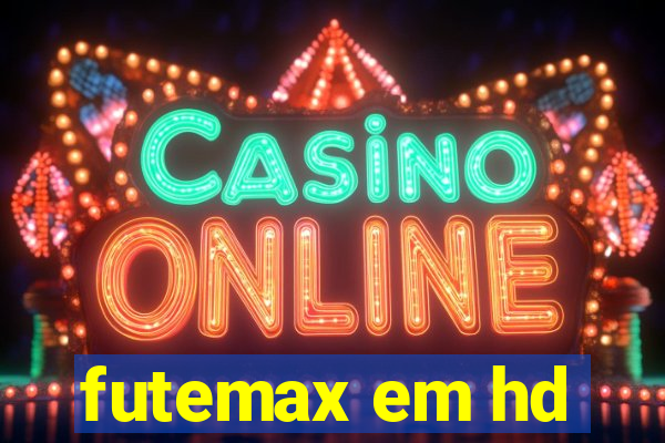 futemax em hd