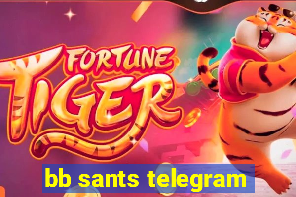 bb sants telegram