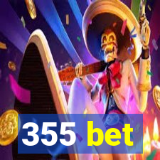 355 bet
