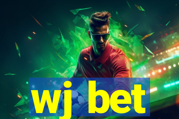 wj bet