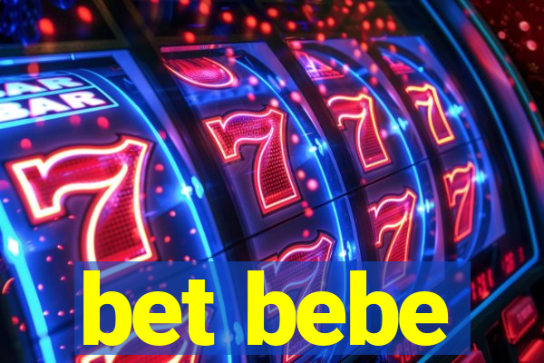 bet bebe