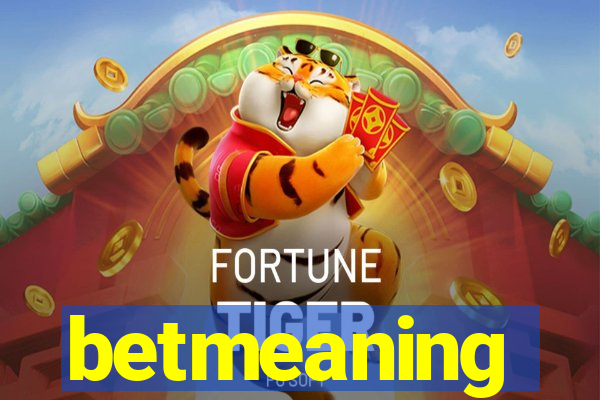 betmeaning