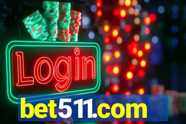 bet511.com