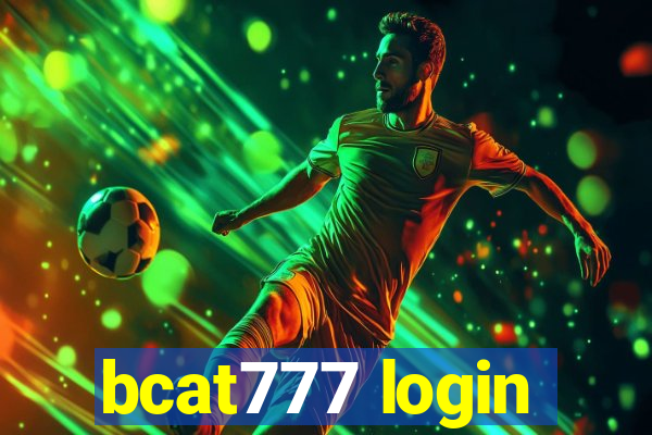 bcat777 login
