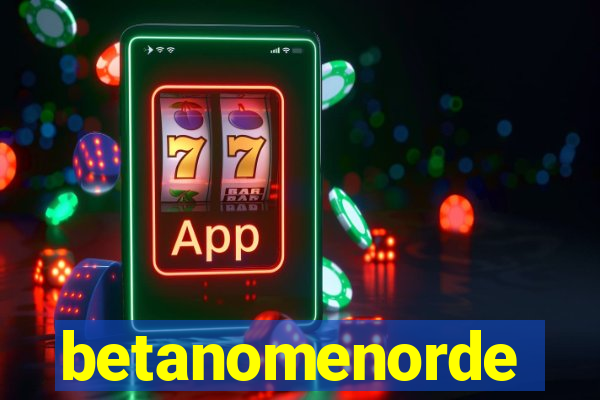 betanomenorde