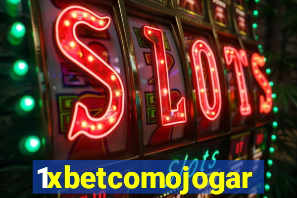 1xbetcomojogar