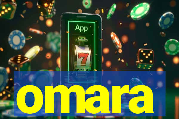 omara