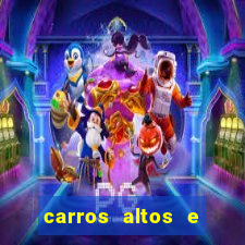 carros altos e baratos até 40 mil