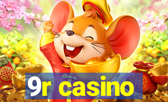 9r casino