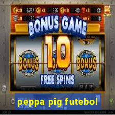 peppa pig futebol