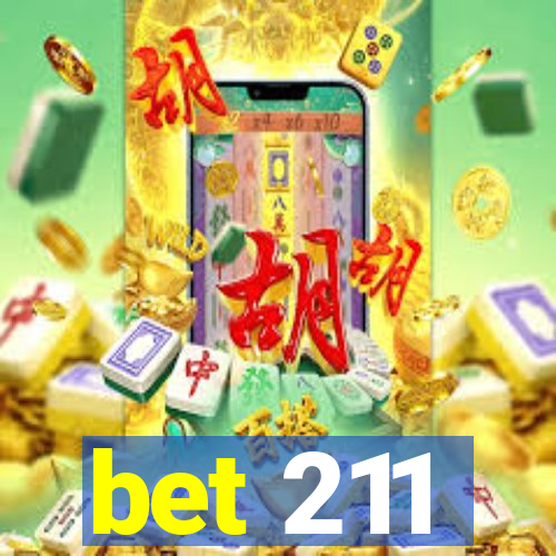 bet 211