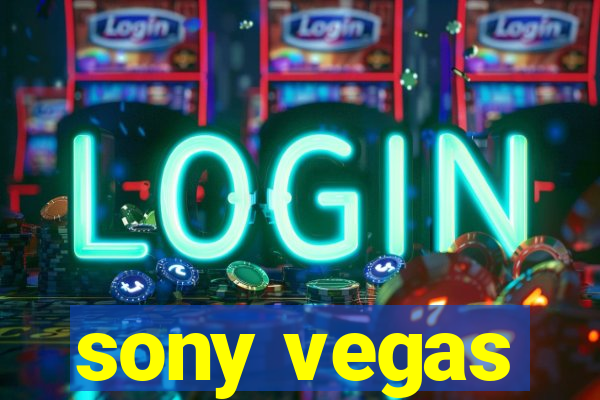 sony vegas