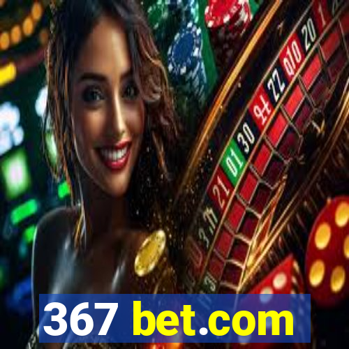 367 bet.com