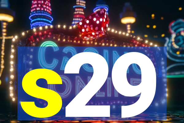 s29