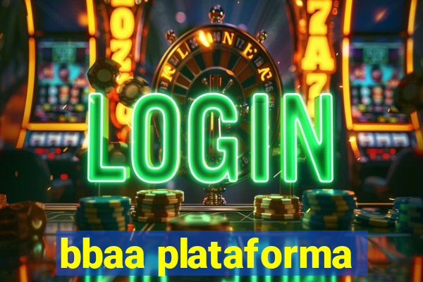 bbaa plataforma
