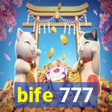 bife 777