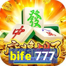 bife 777