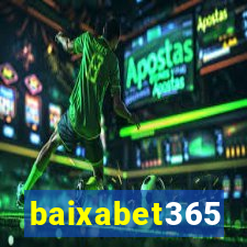 baixabet365