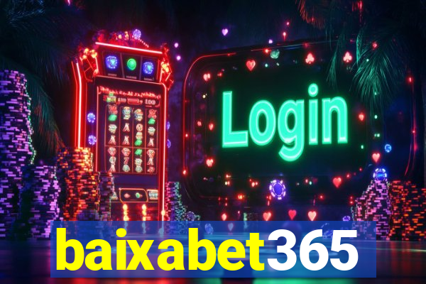 baixabet365