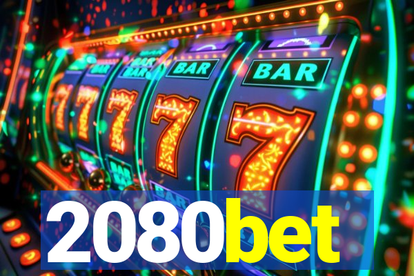 2080bet