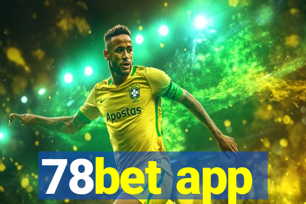 78bet app