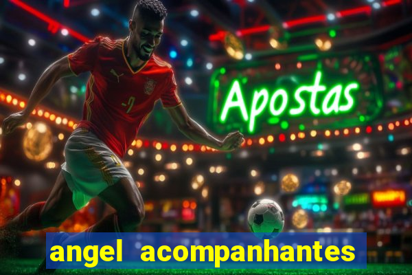 angel acompanhantes porto alegre
