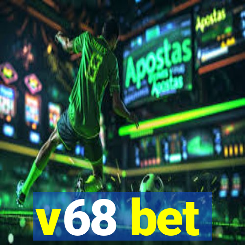 v68 bet