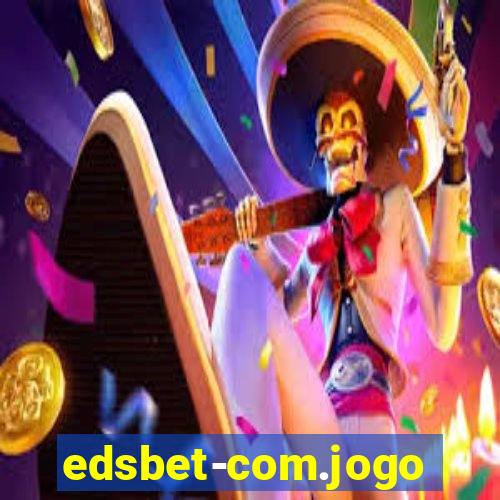 edsbet-com.jogos